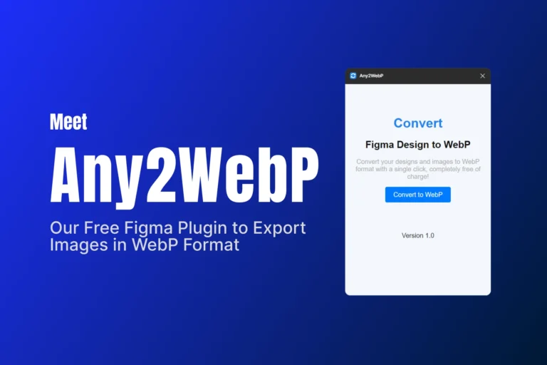 Any2WebP: A Figma Plugin Made by Designers, for Designers